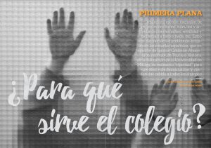 ¿Para qué sirve el colegio?